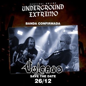VULCANO: Banda é headliner no ‘1º Festival Online Underground Extremo’, confira!