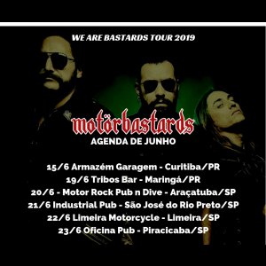 MOTÖRBASTARDS: Semana intensa com cinco shows entre Paraná e São Paulo