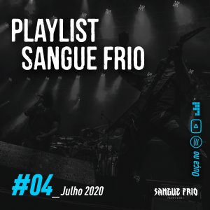 PLAYLIST SANGUE FRIO: 3 horas de muito Metal nacional nesta quarta edição, confira!