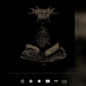 CORPORATE DEATH: “IV - Homines in Bestiales Formas” já está disponível, saiba como ouvir!
