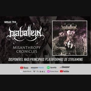 DIABÁLLEIN: “Misanthropy Cronicles” já está disponível em todas as plataformas digitais, ouça agora!