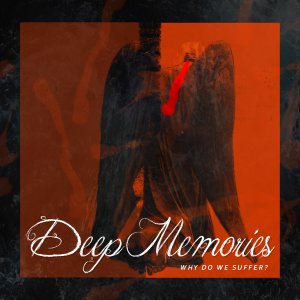 DEEP MEMORIES: “é um disco riquíssimo em musicalidade” – O SubSolo