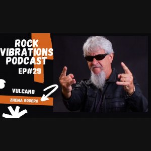 VULCANO: EXCLUSIVO! Trecho de música inédita é divulgado em entrevista ao Podcast Rock Vibrations – ouça agora!