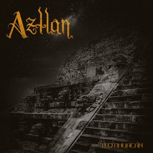 AZTLÁN: Novo single “Teotihuacan” será lançado nesta sexta-feira (15) – CLIQUE AQUI e faça agora o pré-save!