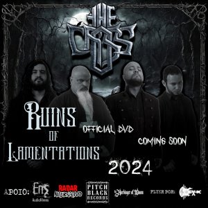 THE CROSS: Banda anuncia “The Ruins Of Lamentations”, novo DVD previsto para 2024 – clique AQUI e saiba mais!