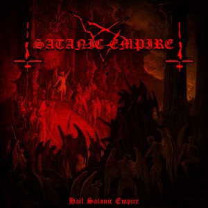 SATANIC EMPIRE: Playlist com os principais lançamentos de 2023 do site Underground Extremo destaca o álbum “Hail Satanic Empire” – Ouça agora AQUI!