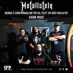 METALLSTEIN: Banda é confirmada no ‘Metal Fest’ em São Paulo/SP – confira tudo AQUI!