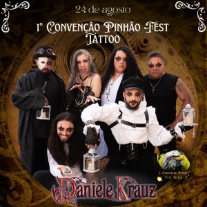 DANIELE KRAUZ: ‘1ª Convenção Pinhão Fest Tattoo’ acontece neste fim de semana – saiba tudo AQUI!