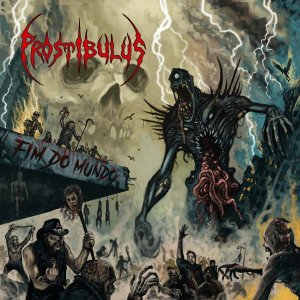 PROSTIBULUS: Novo single, “Fim Do Mundo”, tem pré-save digital liberado – faça o seu AQUI!