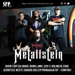 METALLSTEIN: Show com Calvario, Burn Laws, Zive e Holiness Code acontece neste sábado (05) em Mongaguá/SP – confira!