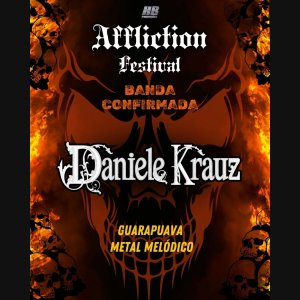 DANIELE KRAUZ: Banda é confirmada na 6ª edição do ‘Affliction Festival’ – line up completo AQUI!