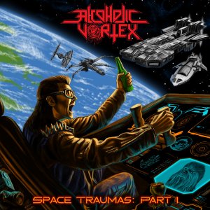 ALCOHOLIC VORTEX: Press release de “Space Traumas Part l: The Alcoholic Menace” destaque no site Radio A.S.Brazil – confira!