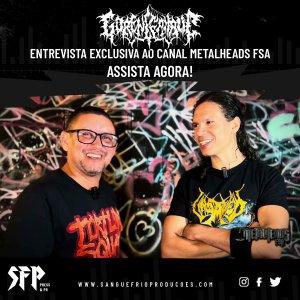 GORENCEPHALIC: Entrevista exclusiva ao canal MetalHeads FSA – CLIQUE AQUI e assista agora!