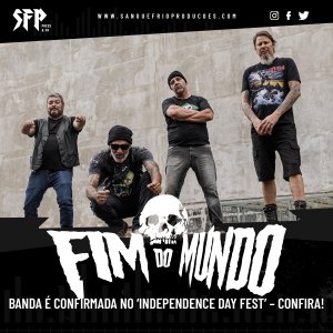 FIM DO MUNDO: Banda é confirmada no ‘Independence Day Fest’ – confira!