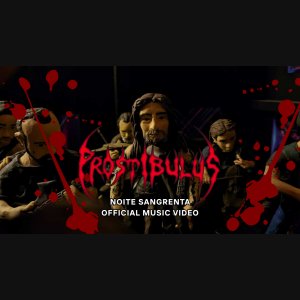 PROSTIBULUS: Banda anuncia videoclipe em stop motion de “Noite Sangrenta”; lançamento ocorre nesta sexta (06)