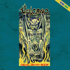 VULCANO: Relançamento histórico de “Devil On My Roof” chega em LP com material inédito