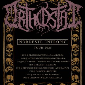 ORTHOSTAT: Últimos quatro shows da ‘Nordeste Entropic Tour 2025’ inicia nesta quinta-feira (16) – confira tudo AQUI!