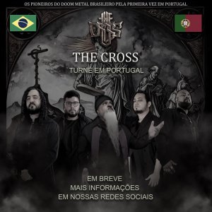 THE CROSS: Principal nome do Doom Metal sul-americano confirma turnê em Portugal para 2026