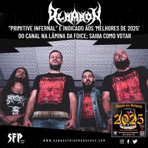 ALMANON: “Primitive Infernal” é indicado aos ‘Melhores de 2025’ do canal Na Lâmina da Foice; saiba como votar