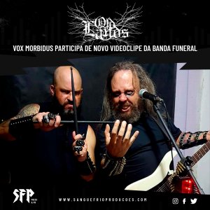 OLDLANDS: Vox Morbidus participa de novo videoclipe da banda Funeral – assista!