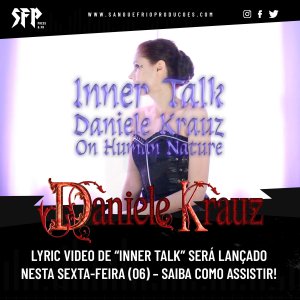 DANIELE KRAUZ: Lyric video de “Inner Talk” será lançado nesta sexta-feira (06) – saiba como assistir!