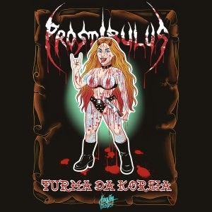 PROSTÍBULUS: O despertar de uma relíquia sonora após duas décadas; banda anuncia lançamento do single “Turma da Koreia (Irezume)”