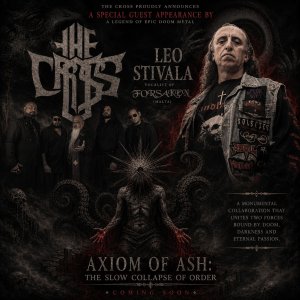 THE CROSS: Aliança histórica com Leo Stivala é selada no novo single “Axiom of Ash: The Slow Collapse of Order”