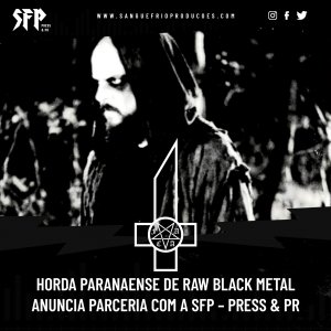 FACA: Horda paranaense de Raw Black Metal anuncia parceria com a SFP – Press & PR