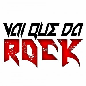 Vai Que Dá Rock (Brasil)
