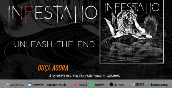 INFESTATIO: Banda lança debut álbum “Unleash The End”, ouça agora!