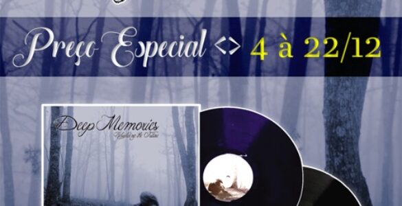 DEEP MEMORIES: Promoção de vinil ‘Dark December’ se encerra na próxima terça-feira (22), adquira!