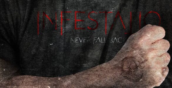 INFESTATIO: Banda anuncia novo single “Never Fall Back”, confira!