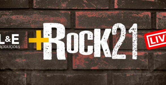 +ROCK 21: Assista agora a TODAS transmissões disponíveis