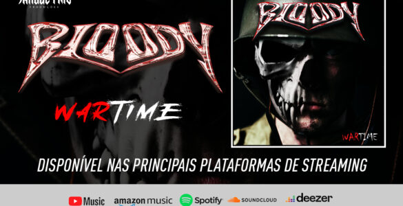 BLOODY: Ouça agora novo single “Wartime”