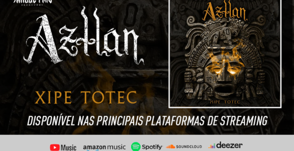 AZTLÁN: Ouça agora o novo single “Xipe Totec”
