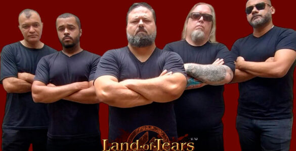 LAND OF TEARS: Encontre, salve e ouça a banda em sua plataforma de streaming mais utilizada, saiba mais!