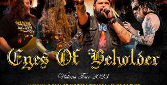 EYES OF BEHOLDER: “Visions Tour 2023” retorna com lendário baterista Marcelo Ladwig, confira!