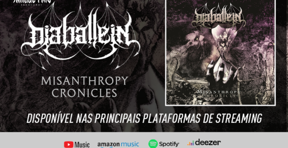 DIABÁLLEIN: “Misanthropy Cronicles” já está disponível em todas as plataformas digitais, ouça agora!
