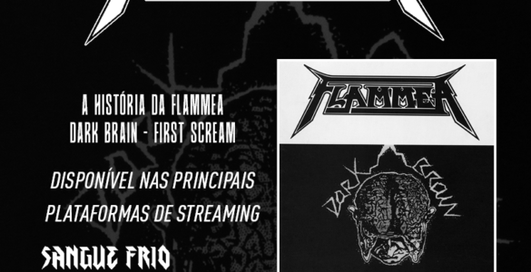 FLAMMEA: “A História Da Flammea: Dark Brain – Fisrt Scream” está disponível em todas plataformas de streaming, ouça agora!