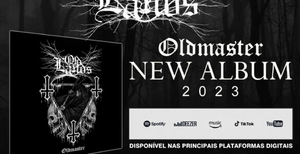 OLDLANDS: Adquira AGORA “Oldmaster”, novo álbum da banda!