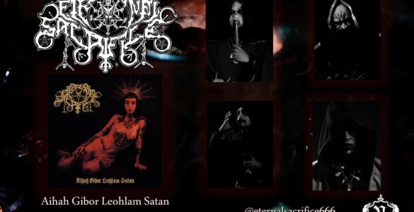 ETERNAL SACRIFICE: Banda anuncia novo single “Aihah Gibor Leohlam Satan” – confira a capa AQUI!