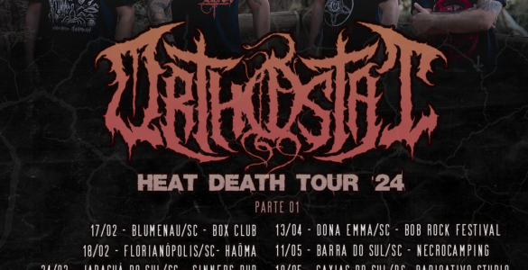 ORTHOSTAT: Banda anuncia primeiras datas da ‘Heat Death Tour 2024’ – sua cidade está na lista? CONFIRA AQUI!