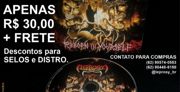 LEPROSY: Banda lança “Reborn In Yourself” no formato físico – adquira agora!