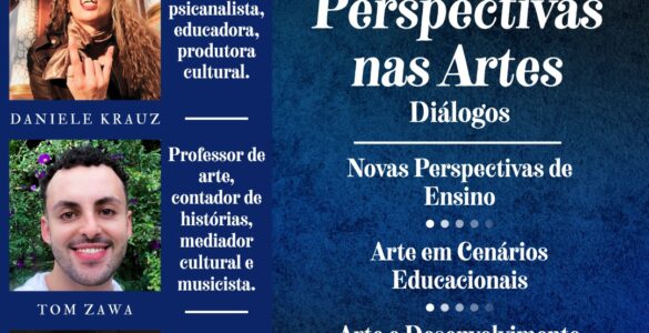 DANIELE KRAUZ: Confira o 5º episódio da série ‘Perspectiva nas Artes’ — ‘Inteligência Emocional’ já está no ar!
