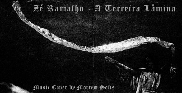 MORTEM SOLIS: One-Woman-Band homenageia Zé Ramalho com versão Black Metal de “A Terceira Lâmina”