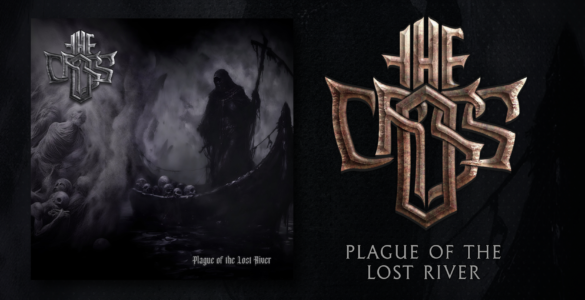 THE CROSS: Banda lança o aguardado EP “Plague Of The Lost River”; ouça agora!
