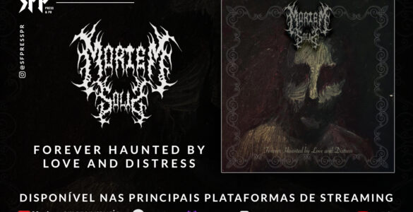 MORTEM SOLIS: EP “Forever Haunted By Love And Distress” é lançado oficialmente em formato digital e físico
