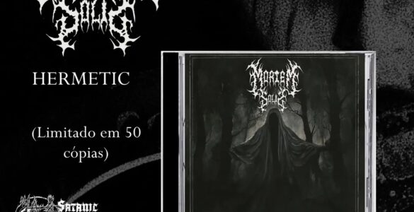 MORTEM SOLIS: Álbum “Hermetic” ganha aguardada edição física e retorna ao streaming; adquira e ouça agora AQUI!
